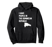 I Have People In the Dominican Republic Pullover Hoodie
