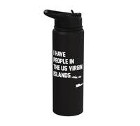 I Have People in the US Virgin Islands Stainless Steel Insulated Water Bottle