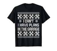 I Have Plans in The Garage Ugly Christmas Car Mechanics T-Shirt