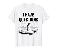 I Have Questions Penguin Head Towards The Mountains Humor T-Shirt