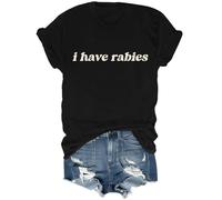I Have Rabies Shirt,I Have Rabies Tshirt, I Have Rabies T-Shirt, I Have Rabies Unisex T Shirt Black