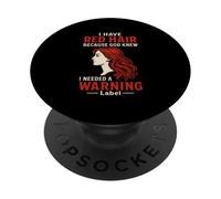 I Have Red Hair Because God Knew I Needed A Warning Label PopSockets Adhesive PopGrip