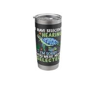 I Have Selective Hearing I'm Sorry | Tortoise Turtle Stainless Steel Insulated Tumbler