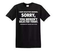 I Have Selective Hearing Men's Casual/Funny Joke Tee Men's T-Shirt(Black,XXL)