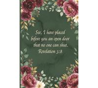 I Have Set Before You an Open Door That No One Can Shut: A Reflective Journal for Prayer, Gratitude, and Daily Scripture Meditation