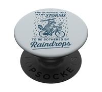 I Have Survived Too Many Storms To Be Bothered By Raindrops PopSockets Adhesive PopGrip