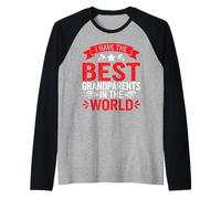 I Have The Best Grandparents In The World Grandchild - Raglan Baseball Tee