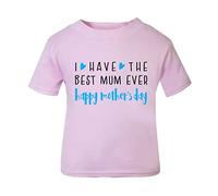 I Have The Best Mum Ever Happy Mother's Day (Blue Hearts Message) [MDB23] Short Sleeve Cotton Toddler t Shirt, 3-4 Years, Pastel Pink