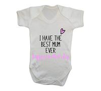 I Have The Best Mum Ever Heart Happy First Mother’s Day [MD19] Baby Grow Vest, 0-3 Months, White