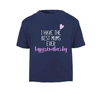 I Have The Best mums Ever Heart Happy First Mother’s Day LGBT Parents Short Sleeve Cotton Toddler t Shirt, 3-4 Years, Navy