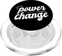 I Have The Power To Create Change Motivational Inspiring PopSockets PopGrip for MagSafe