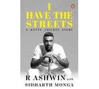 I Have the Streets: A Kutti Cricket Story