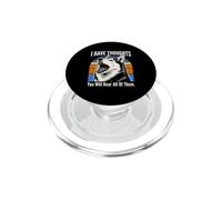 I Have Thoughts You Will Hear All Of Them Husky PopSockets PopGrip for MagSafe