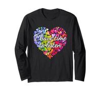 I Have Time to Listen Heart Mental Health Therapy Counselor Long Sleeve T-Shirt