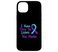 I Have Time To Listen - Suicide Prevention Awareness Case for iPhone 14 Plus