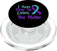 I Have Time To Listen - Suicide Prevention Awareness PopSockets PopGrip for MagSafe