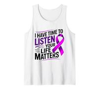 I Have Time to Listen Your Life Matters Caring Ribbon Purple Tank Top