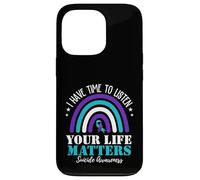 I Have Time To Listen Your Life Matters Suicide Prevention Case for iPhone 13 Pro