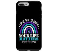 I Have Time To Listen Your Life Matters Suicide Prevention Case for iPhone 7 Plus/8 Plus