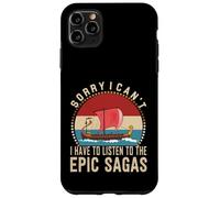 I Have To Listen The Epic Sagas Greek Odysseus Musical Case for iPhone 11 Pro Max