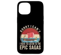 I Have To Listen The Epic Sagas Greek Odysseus Musical Case for iPhone 15