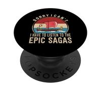 I Have To Listen The Epic Sagas Greek Odysseus Musical PopSockets Adhesive PopGrip