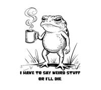 I Have to Say Weird Stuff or I’ll Die: Grumpy Frog Coffee Lover Notebook: A Funny Journal for Quirky Thinkers, Sarcastic Humor Fans, and Chaotic Brain Moments - College Ruled, 100 Pages, 8.5 x 11