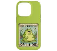 I Have to Say Weird Stuff or I'll Die Antisocial Authentic Case for iPhone 14 Pro