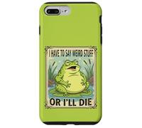 I Have to Say Weird Stuff or I'll Die Antisocial Authentic Case for iPhone 7 Plus/8 Plus