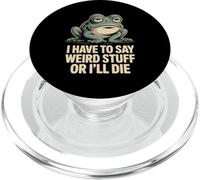 I Have To Say Weird Stuff Or I'll Die Funny Frog Meme Retro PopSockets PopGrip for MagSafe