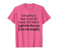 I Have to See The Candy First Before I Get Into The Van T-Shirt, Men, Pink Heather, X-Large