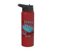 I Have Too Many Said No One Block Building Brick Builder Stainless Steel Insulated Water Bottle