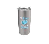 I Have Too Many Said No One Ever Building Block Builder Stainless Steel Insulated Tumbler