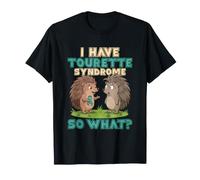 I Have Tourette Syndrome So What T-Shirt