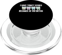 I Have Trust Issues Because Of My Ortho Braces Teeth PopSockets PopGrip for MagSafe