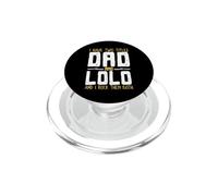 I Have Two 2 Titles Dad And Lolo And I Rock Them Both PopSockets PopGrip for MagSafe