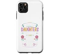 I Have Two Daughter Two Reasons To Laugh To Reasons To Cry Case for iPhone 11 Pro Max