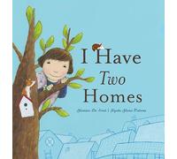 I Have Two Homes