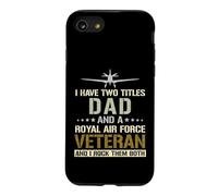 I Have Two Titles Dad And Air Force RAF Veteran Fathers Day Case for iPhone SE (2020) / 7/8