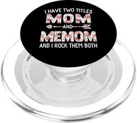 I Have Two Titles Mom And Memom Floral Cute Mothers Day PopSockets PopGrip for MagSafe