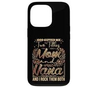 I Have Two Titles Mom And Nana Leopard Case for iPhone 13 Pro