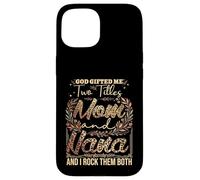 I Have Two Titles Mom And Nana Leopard Case for iPhone 15