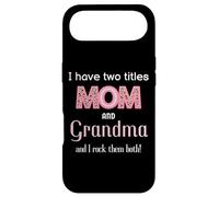 I Have Two Titles Mom Grandma And I Rock Them Both Novelty Case for iPhone Air