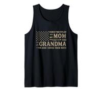 I Have Two Titles Mom & Grandma Camo USA Flag Nana Tank Top