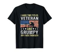 I Have Two Titles, Veteran and Grumpy Vintage Style Grandpa T-Shirt