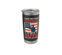 I Have Two Titles Veteran and Pappy and I Rock Them Both US Stainless Steel Insulated Tumbler
