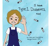I have Type 1 Diabetes, too!