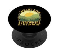 I Haven't Been Everywhere But It's On My List PopSockets Adhesive PopGrip