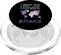 I Haven't Been Everywhere But It's On My List World Travel PopSockets PopGrip for MagSafe