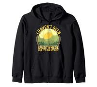 I Haven't Been Everywhere But It's On My List Zip Hoodie
